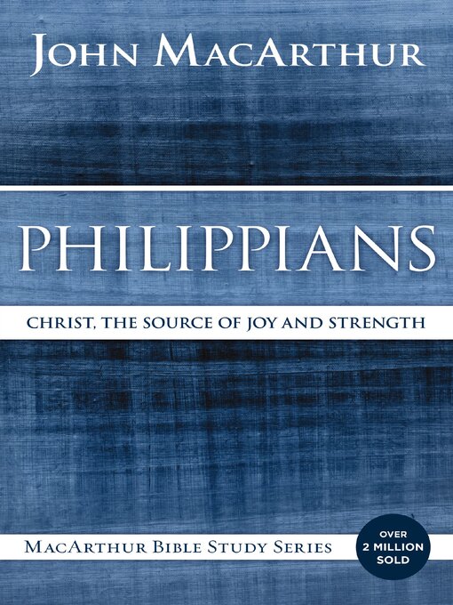 Title details for Philippians by John F. MacArthur - Available